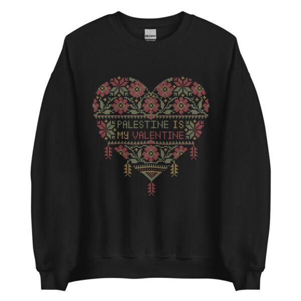 Palestine Is My Valentine Realistic Tatreez Art Women's Sweatshirt - Image 5