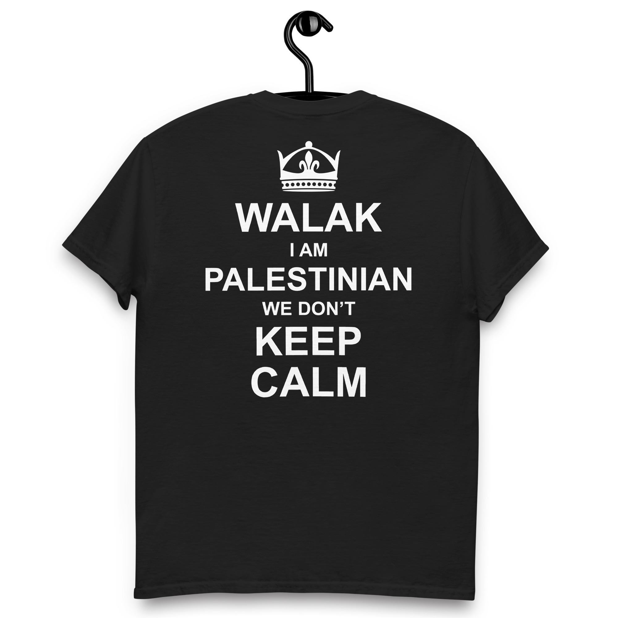 Keep Calm Palestinian Fun Quote Custom Graphic T-shirt - Image 6