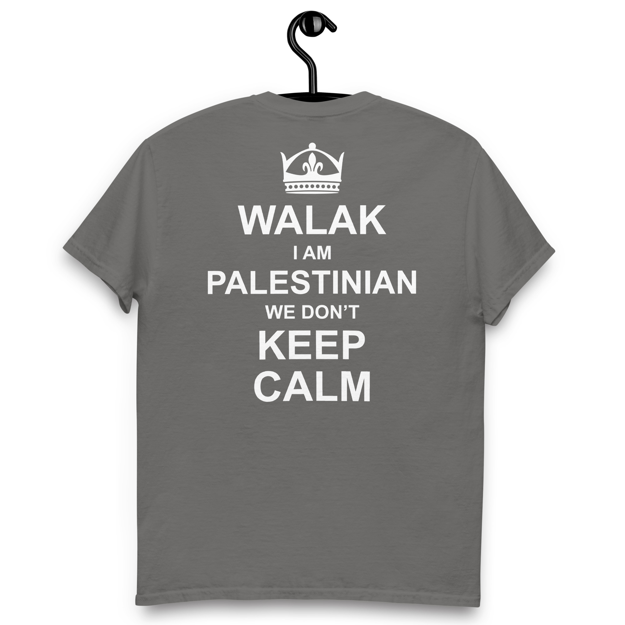Keep Calm Palestinian Fun Quote Custom Graphic T-shirt - Image 10