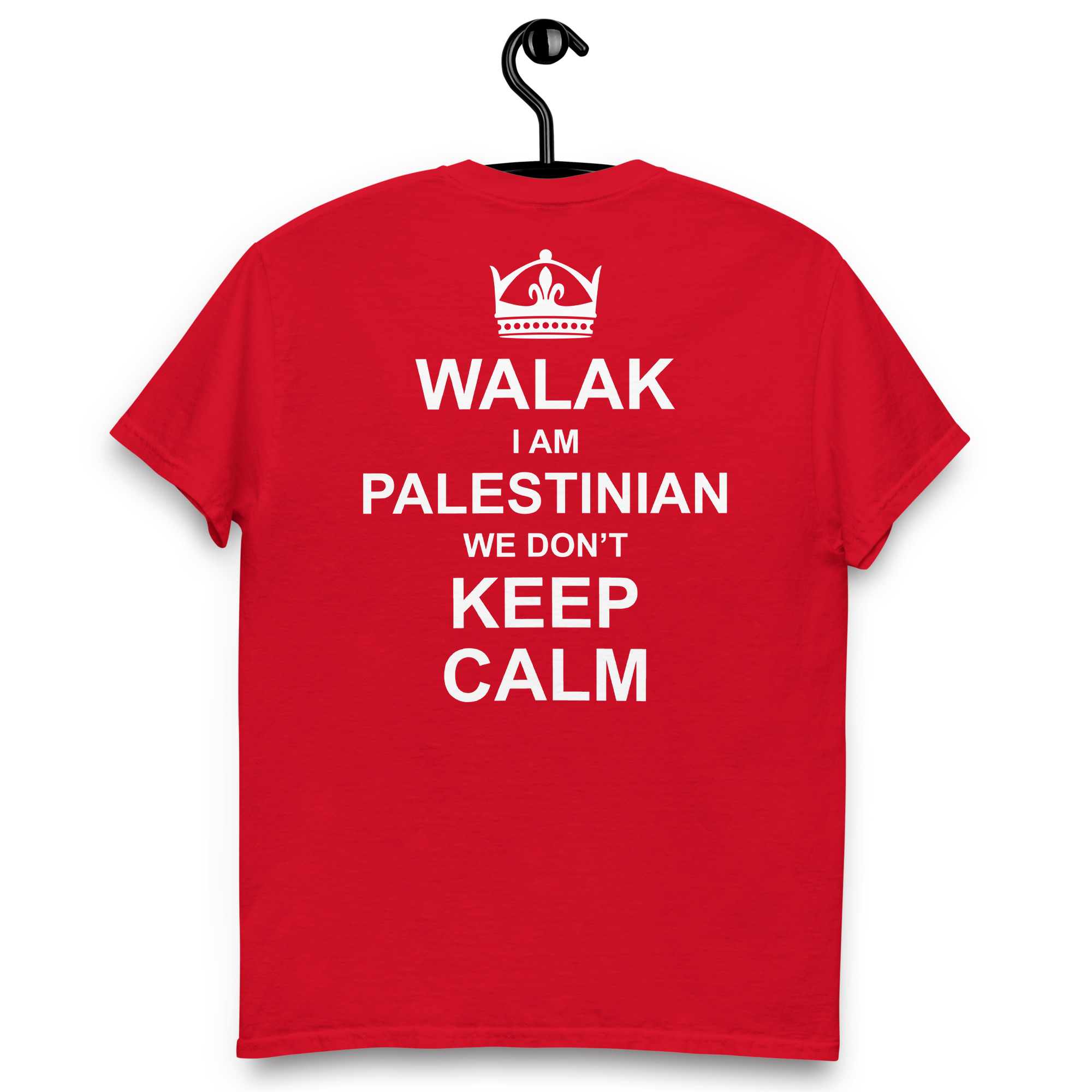 Keep Calm Palestinian Fun Quote Custom Graphic T-shirt