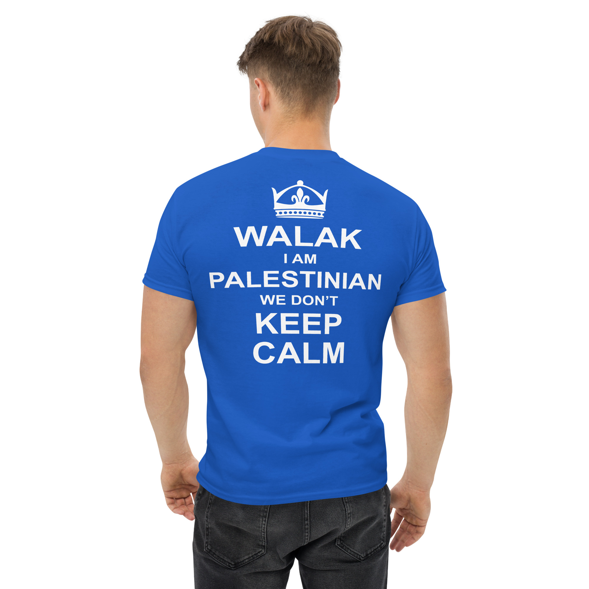 Keep Calm Palestinian Fun Quote Custom Graphic T-shirt - Image 5