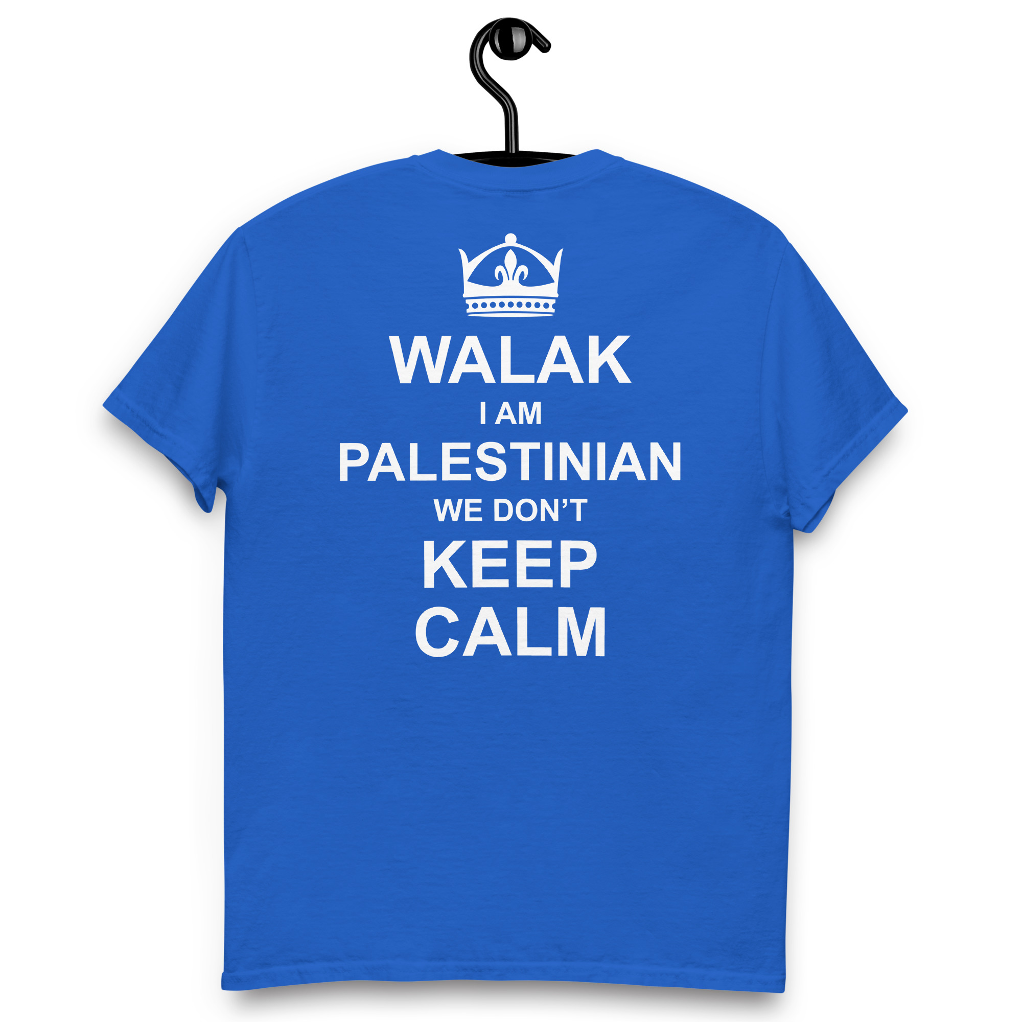 Keep Calm Palestinian Fun Quote Custom Graphic T-shirt - Image 8